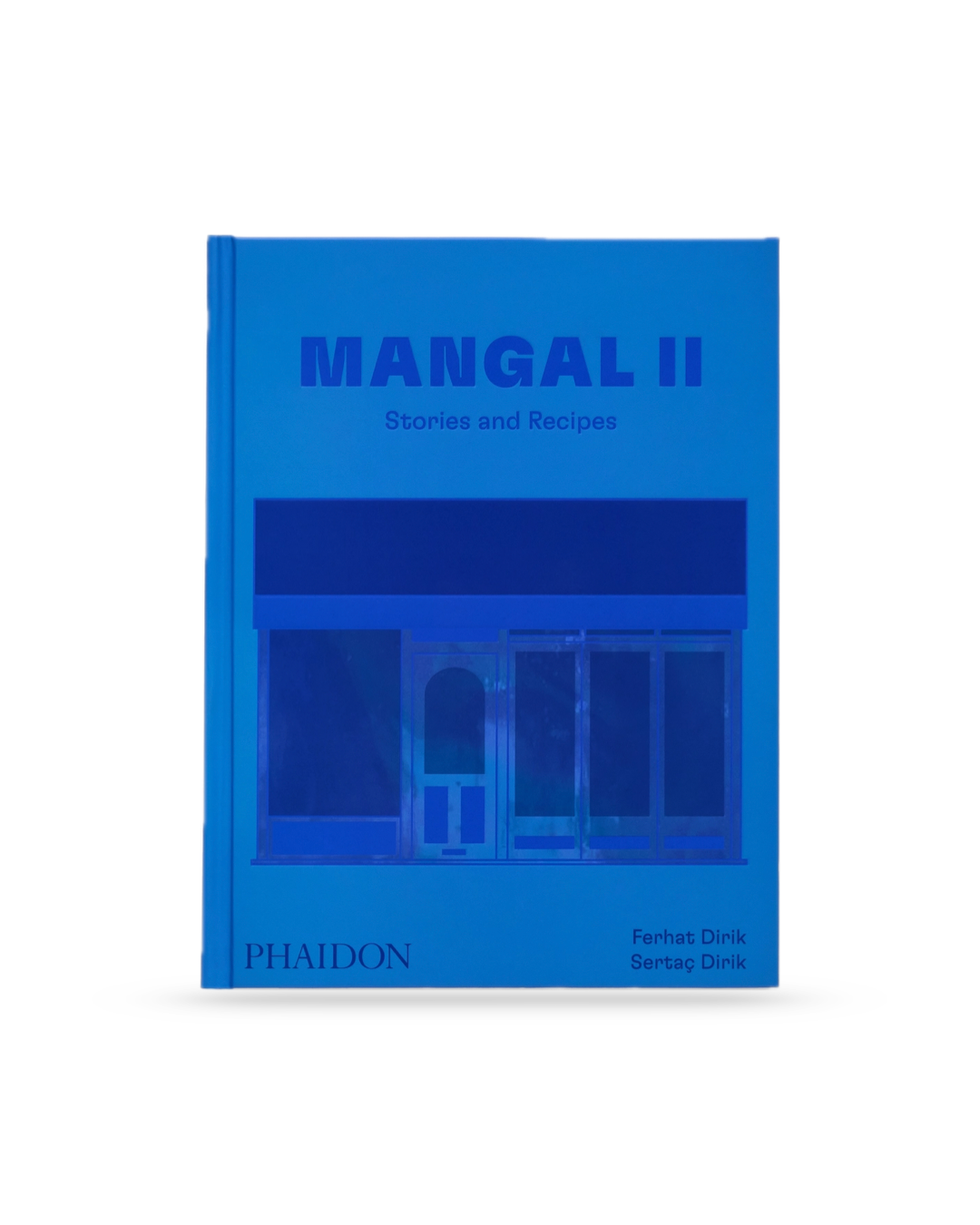 Mangal II: Stories and Recipes